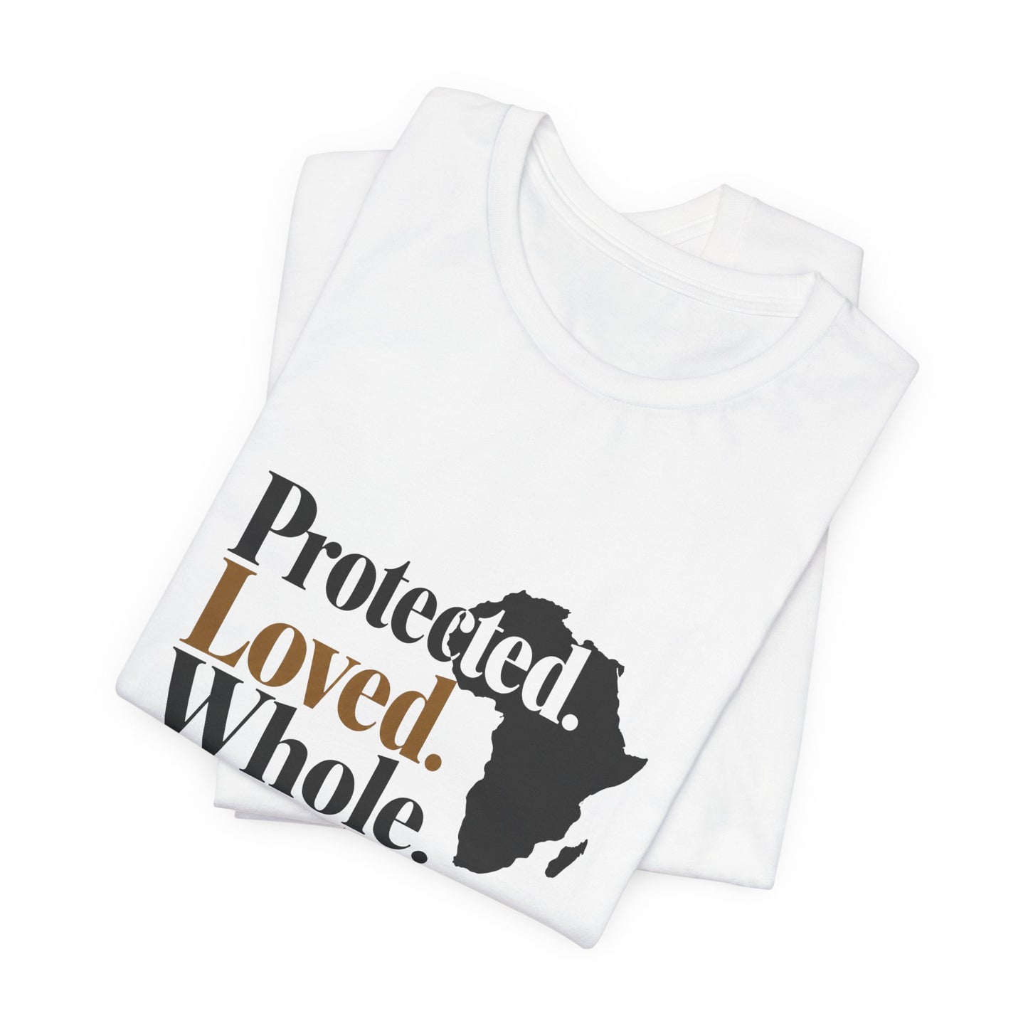 Feeling Loved  Protected Whole Africa T-Shirt