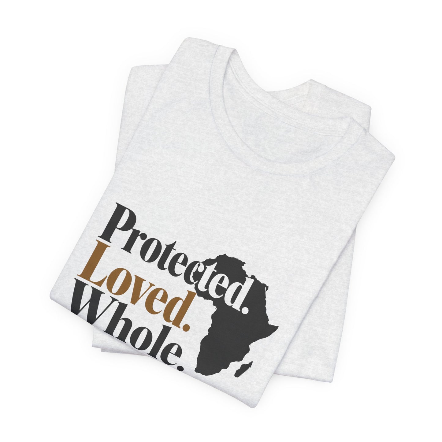 Feeling Loved  Protected Whole Africa T-Shirt