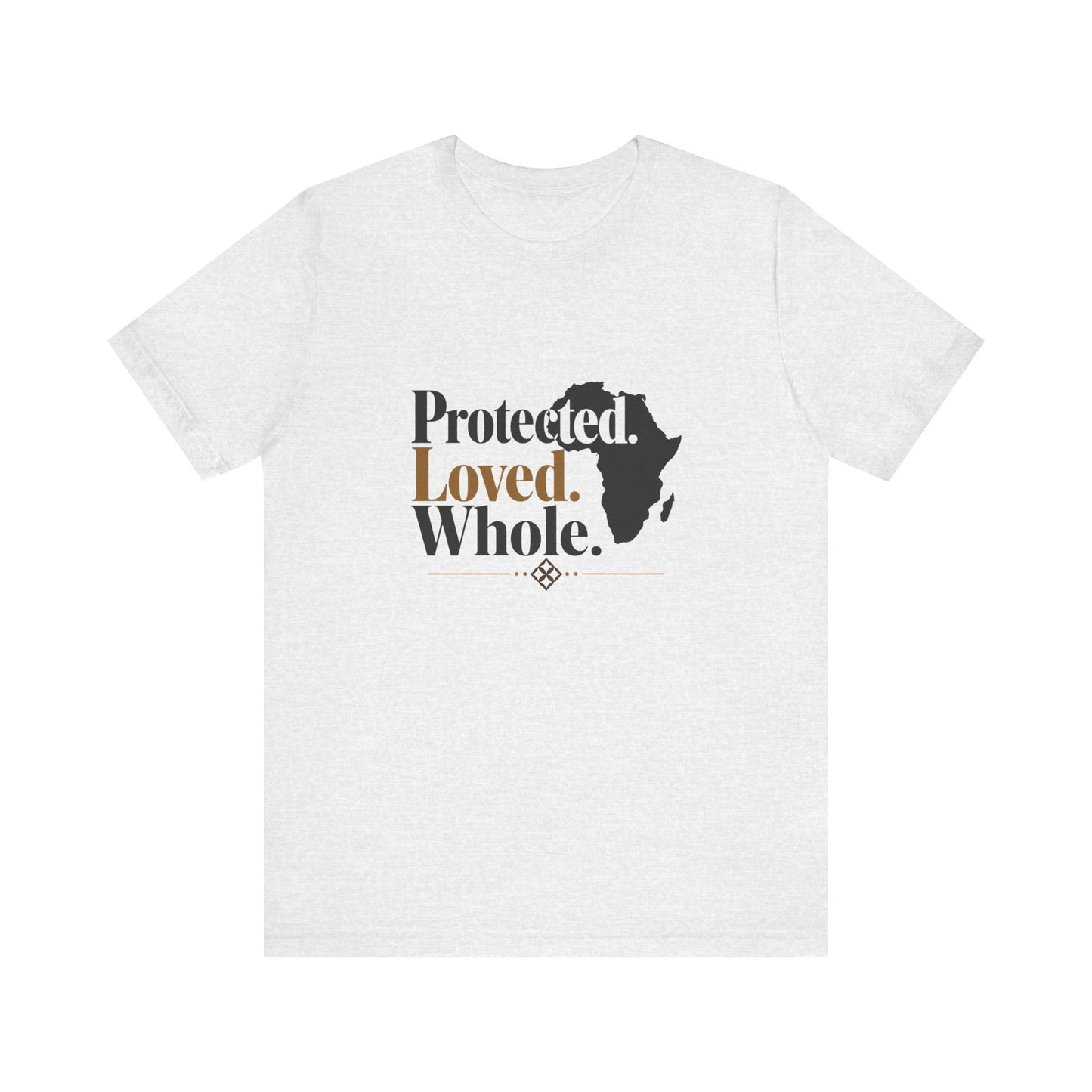 Feeling Loved  Protected Whole Africa T-Shirt