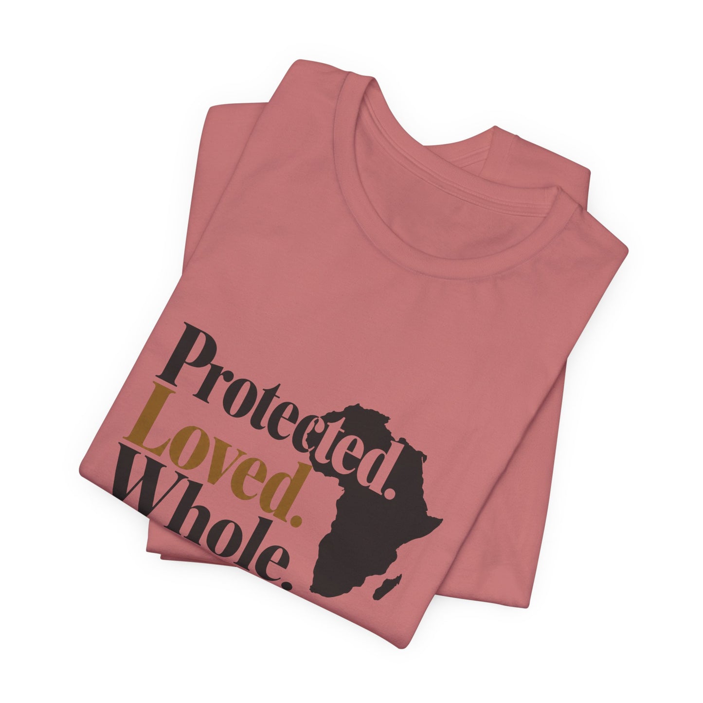 Feeling Loved  Protected Whole Africa T-Shirt